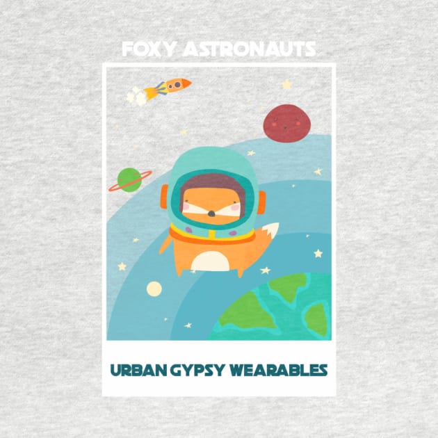 Urban Gypsy Wearables – Foxy Astronauts by Urban Gypsy Designs